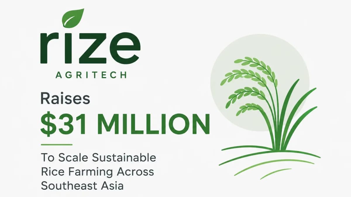 Agritech Startup Rize Raises $31 Million to Expand Sustainable Rice Farming Across Southeast Asia