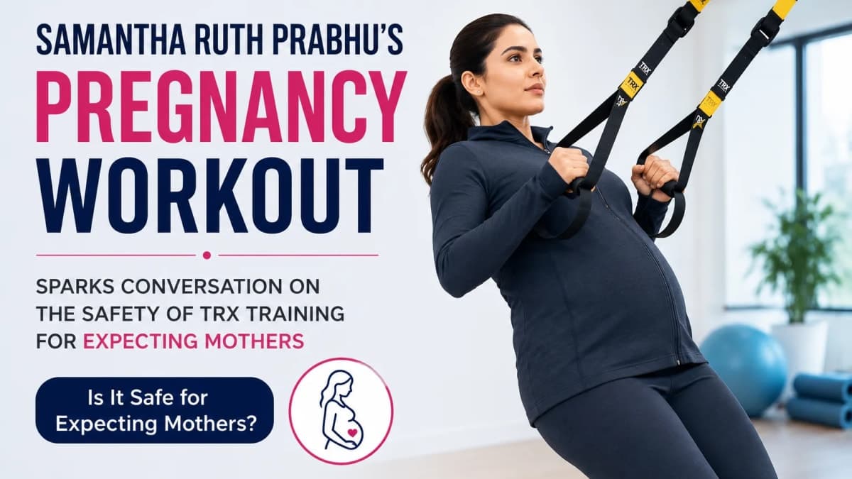 Samantha Ruth Prabhu's Pregnancy Workout Sparks Conversation on the Safety of TRX Training for Expecting Mothers.