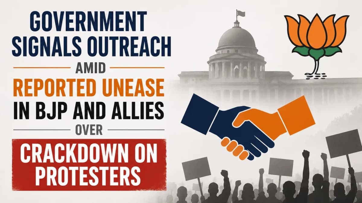 Government Signals Outreach Amid Reported Unease in BJP and Allies Over Crackdown on Protesters