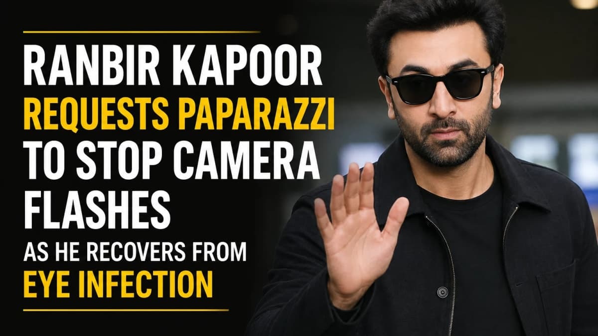 Ranbir Kapoor Requests Paparazzi to Stop Camera Flashes as He Recovers From Eye Infection