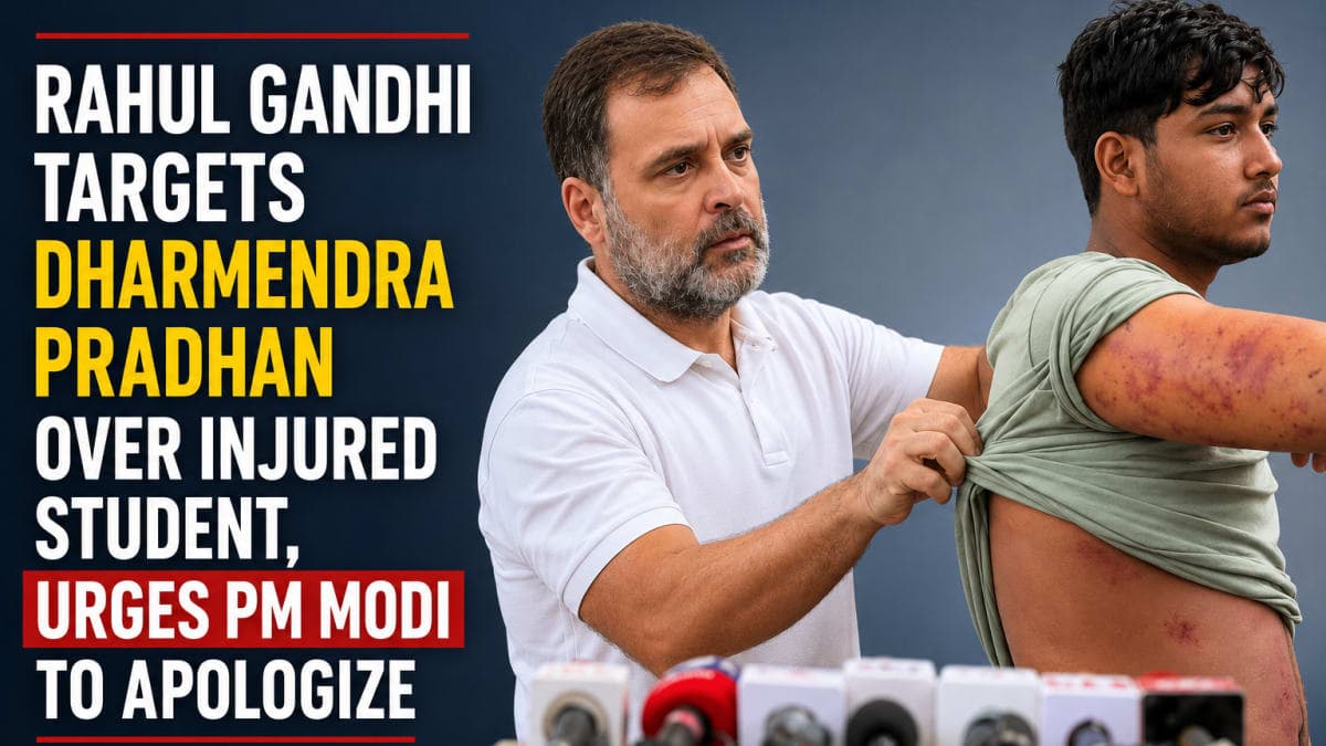 Rahul Gandhi Targets Dharmendra Pradhan Over Injured Student, Urges PM Modi to Apologize Amid Education Protest Row
