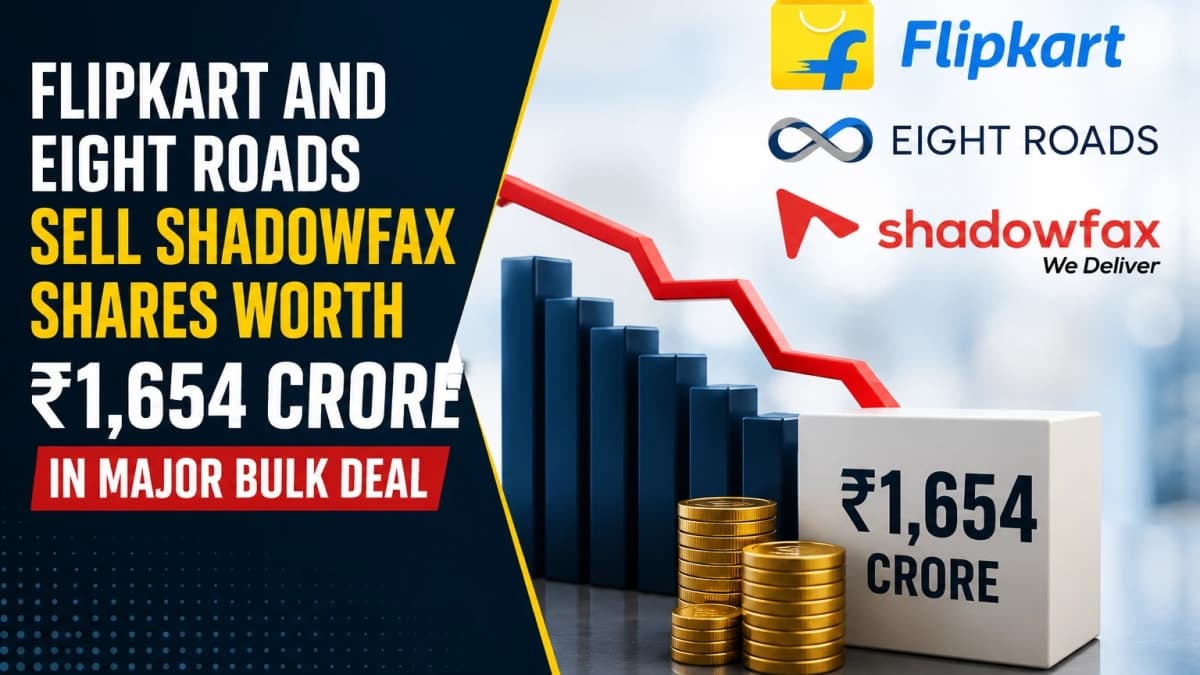 Flipkart and Eight Roads Sell Shadowfax Shares Worth ₹1,654 Crore in Major Bulk Deal