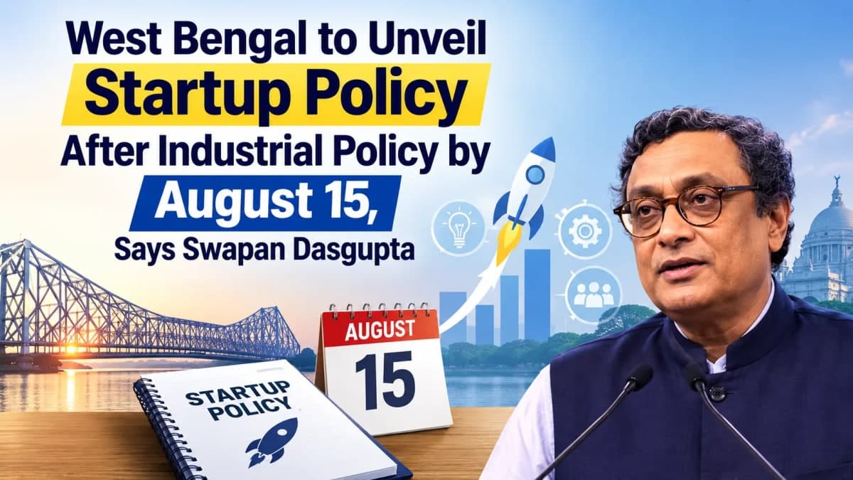 West Bengal to Unveil Startup Policy After Industrial Policy by August 15, Says Swapan Dasgupta