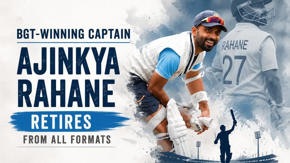 BGT-Winning Captain Ajinkya Rahane Retires from International Cricket, Brings an End to a Distinguished India Career