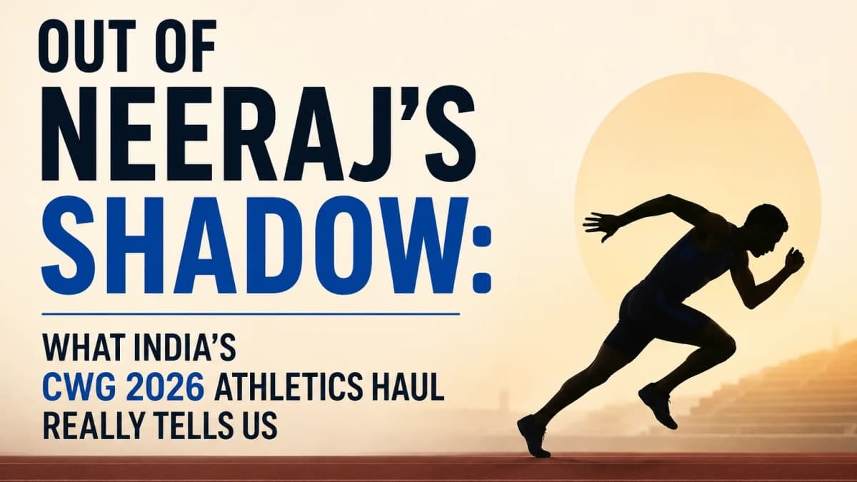 Out of Neeraj’s Shadow: What India’s CWG 2026 Athletics Haul Really Tells Us