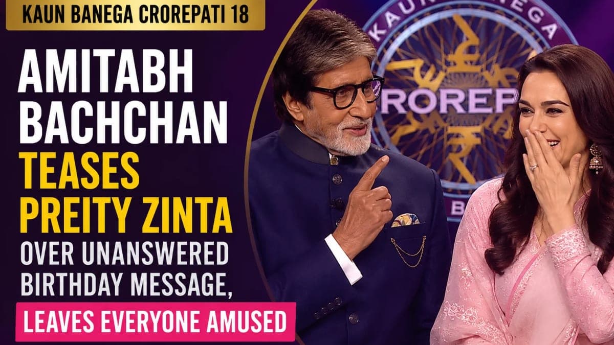 Kaun Banega Crorepati 18: Amitabh Bachchan Teases Preity Zinta Over Unanswered Birthday Message, Leaves Everyone Amused