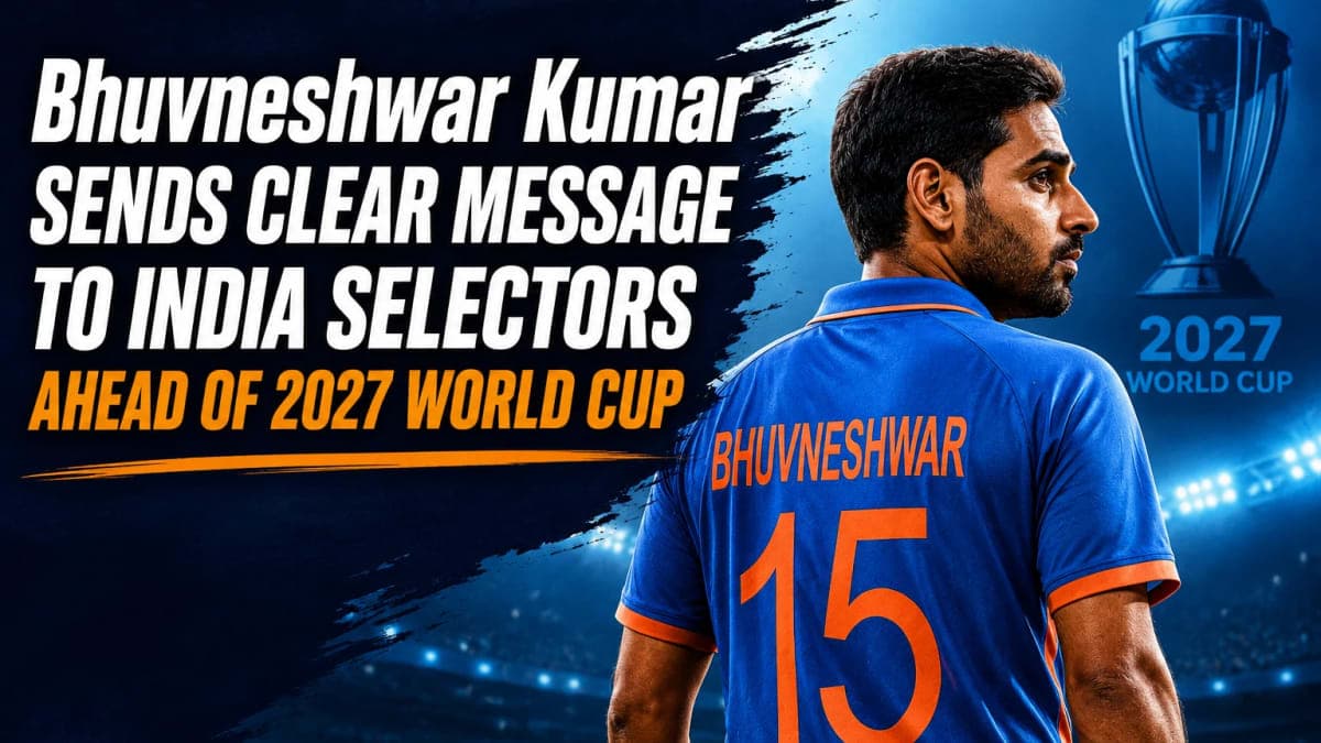 Bhuvneshwar Kumar Sends Clear Message to India Selectors Ahead of 2027 World Cup