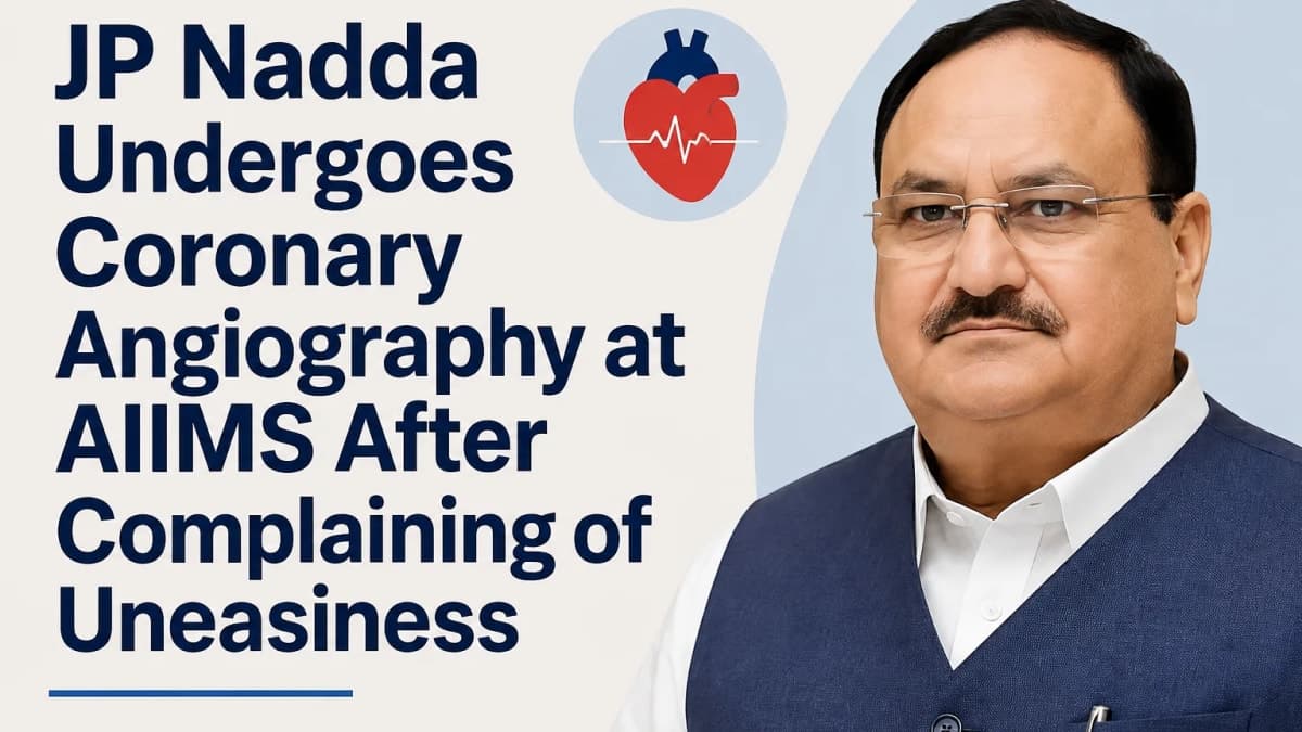 JP Nadda Undergoes Coronary Angiography at AIIMS After Complaining of Uneasiness