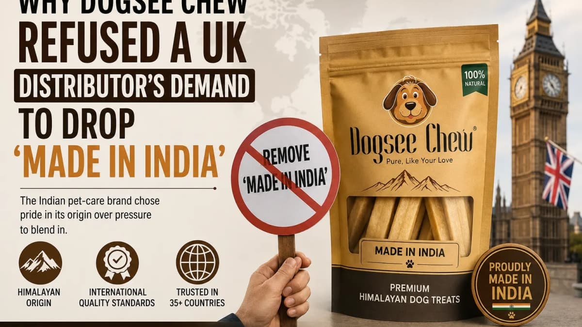 Dogsee Chew Stood By ‘Made In India’ When a UK Distributor Wanted It Removed