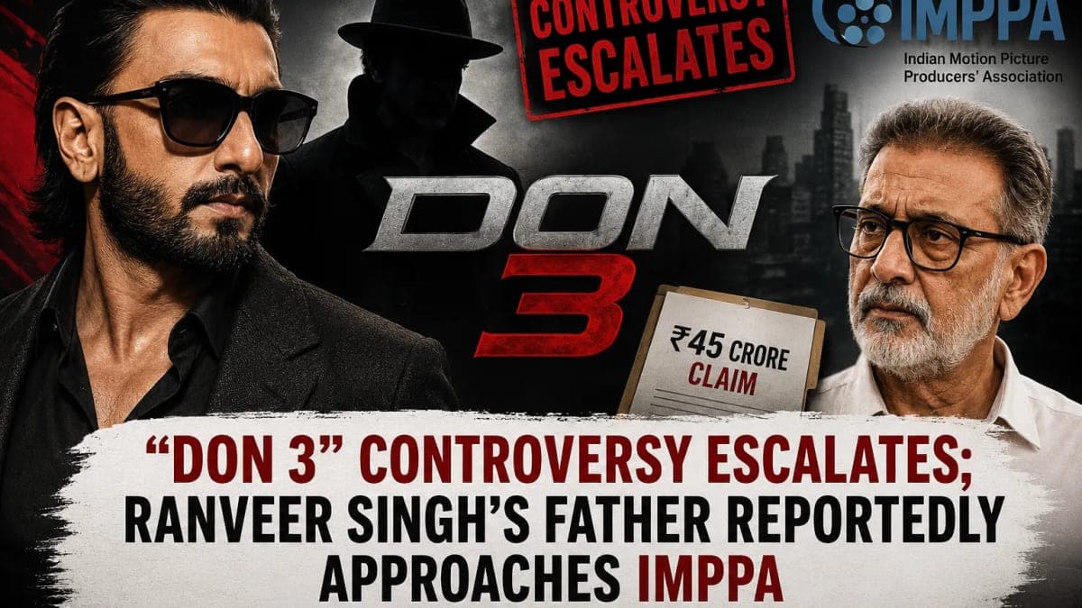 Don 3 Controversy Escalates as Ranveer Singh’s Father Approaches IMPPA Over ₹45 Crore Claim