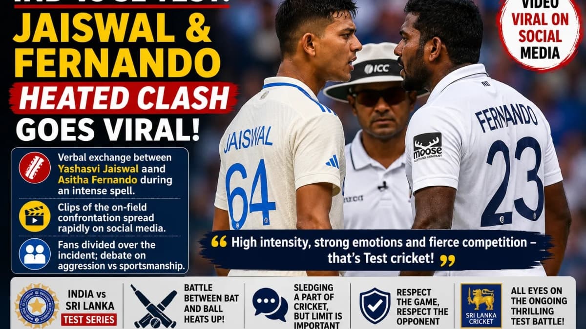 Yashasvi Jaiswal–Asitha Fernando Heated Clash Goes Viral During India vs Sri Lanka Test